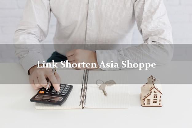 Link Shorten Asia Shoppe