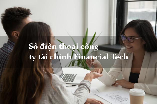 Số điện thoại công ty tài chính Financial Tech