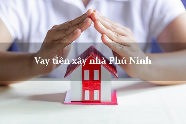 Vay tiền xây nhà Phú Ninh Quảng Nam